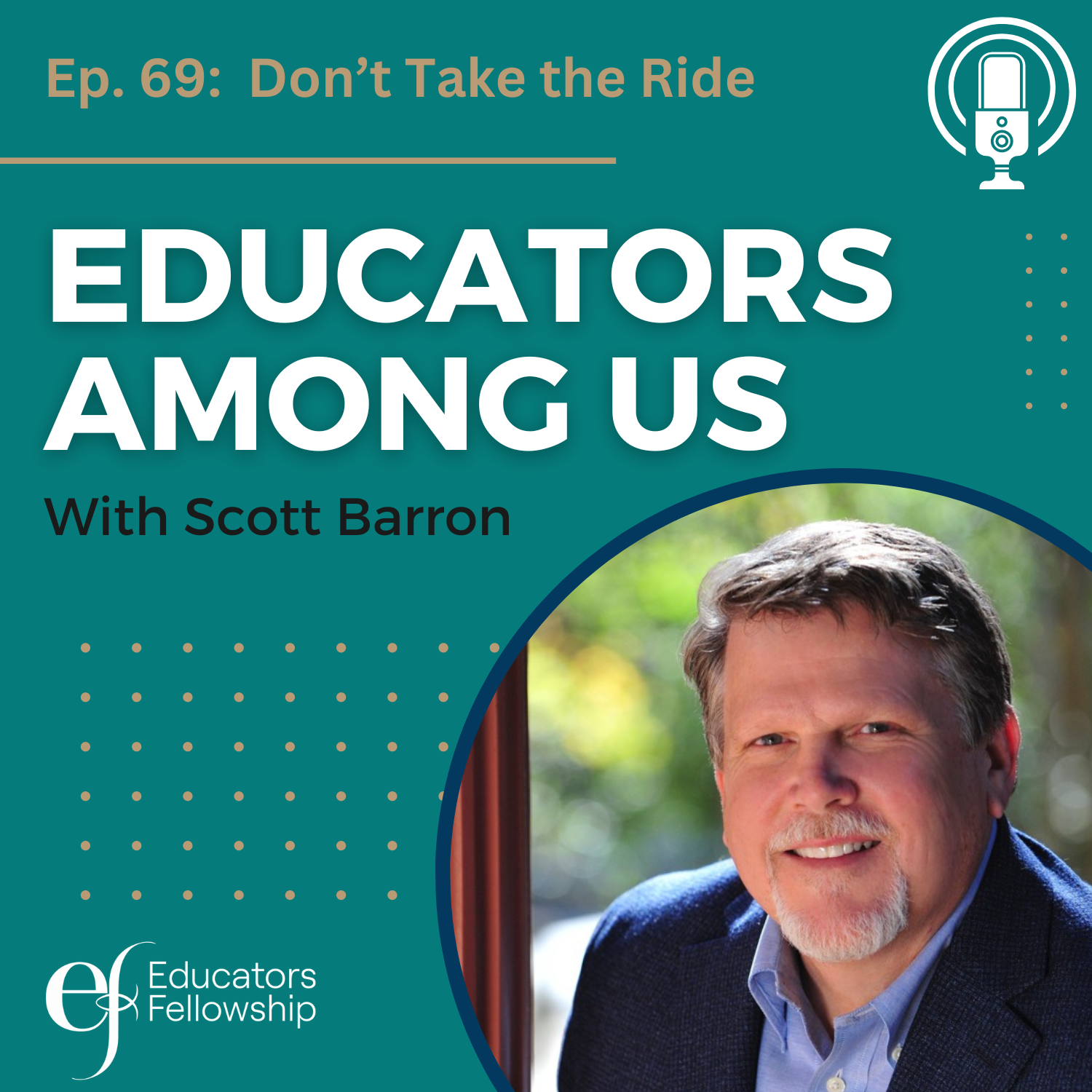Educators Among Us Podcast Don't Take The Ride